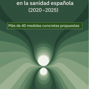 Memoria Proyecto Venturi 2020–2025 con más de 40 medidas para mejorar la sanidad española