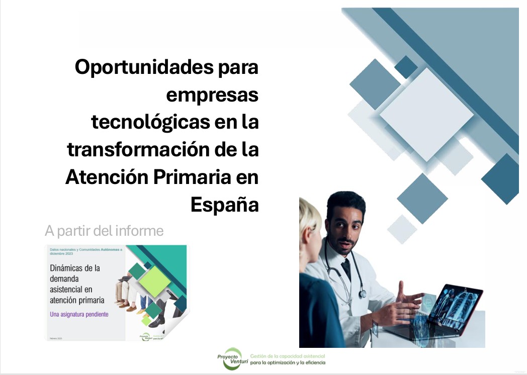 Oportunidades para empresas tecnológicas en la transformación de la Atención Primaria en España